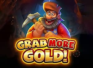 Grab More Gold